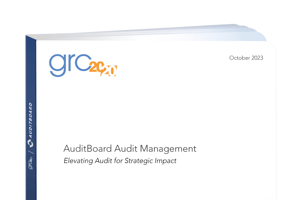 GRC 20/20 Report: AuditBoard Audit Management: Elevating Audit for Strategic Impact