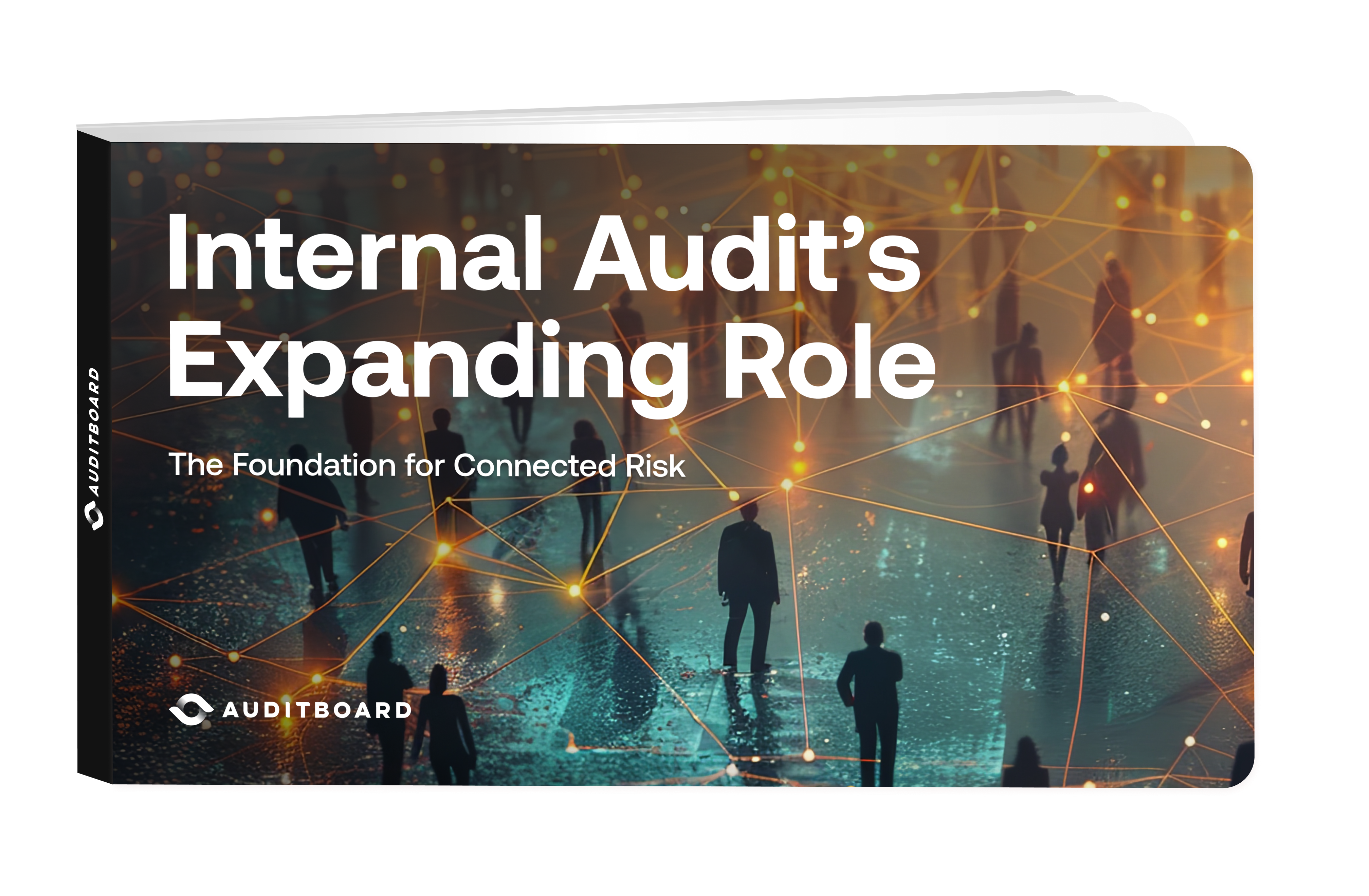 Internal Audit’s Expanding Role: The Foundation for Connected Risk