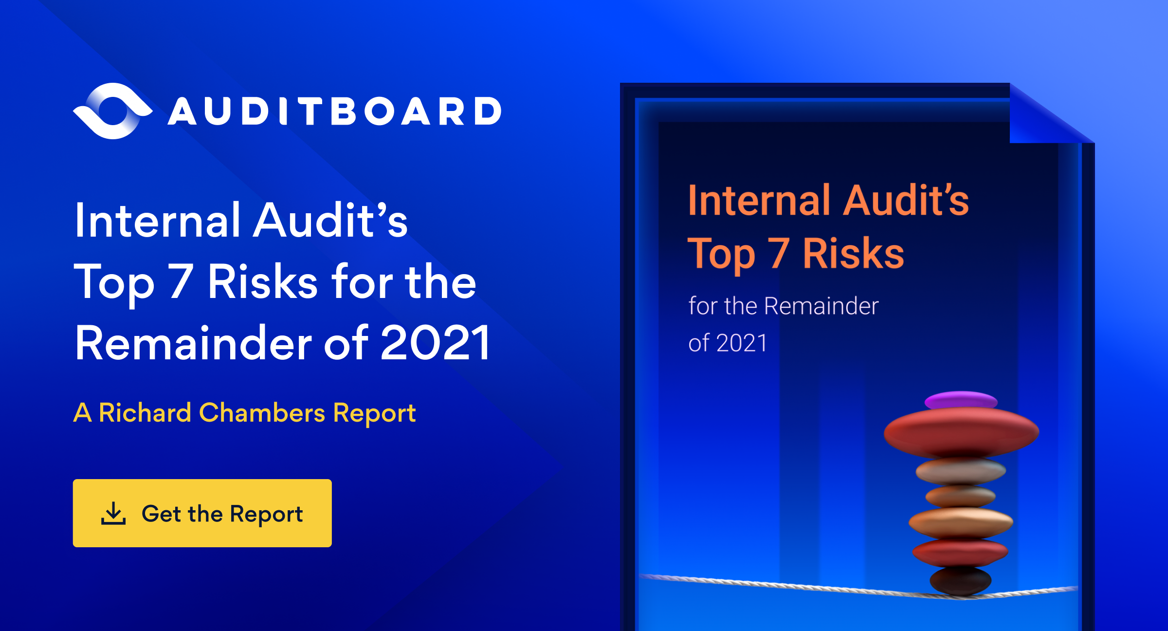 internal-audit-s-top-7-risks-for-the-remainder-of-2021-auditboard