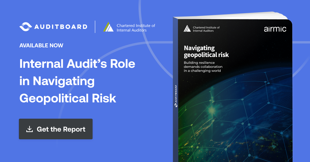 Navigating Geopolitical Risk | AuditBoard