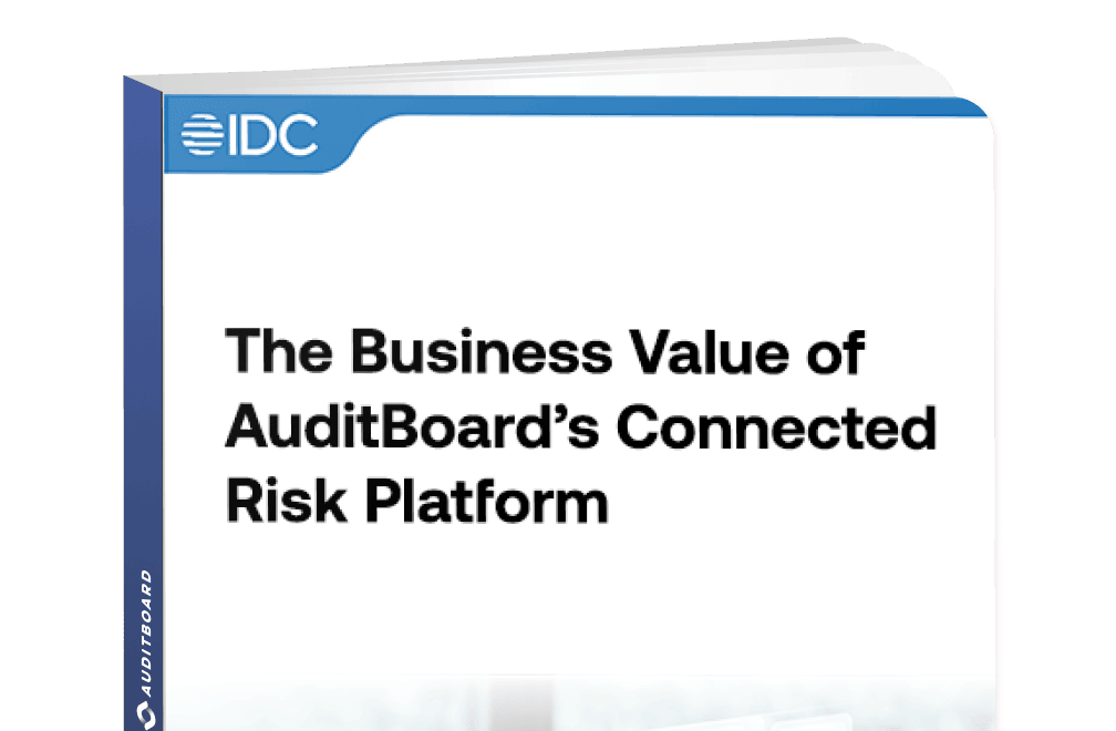 The Business Value of AuditBoard's Connected Risk Platform